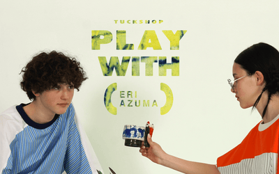 TUCKSHOP x ERI AZUMA